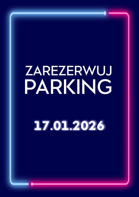 Parking Rezerwacyjny - 17.01.2026